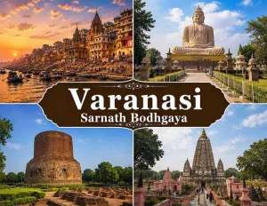 Varanasi Sarnath Bodhgaya Tour Packages